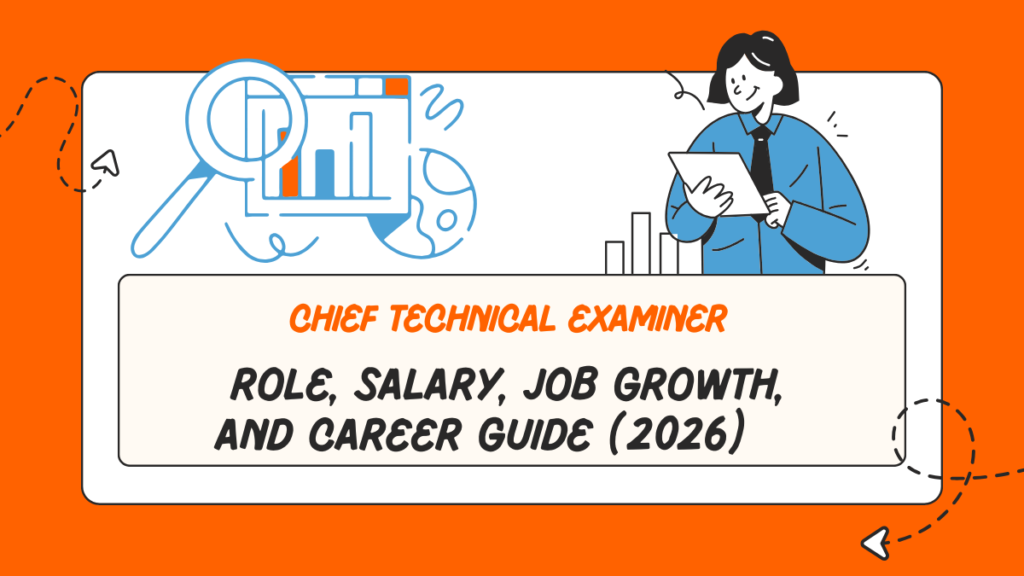 Chief Technical Examiner