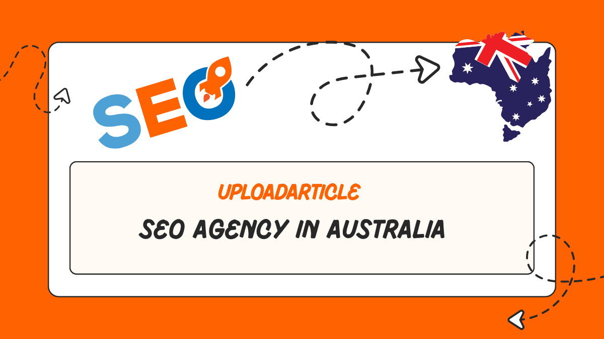 SEO Agency in Australia UploadArticle