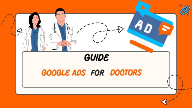 Ultimate Google Ads for Doctors SEO Outline