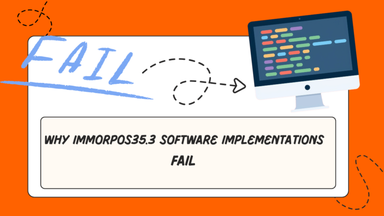 why immorpos35.3 software implementations fail