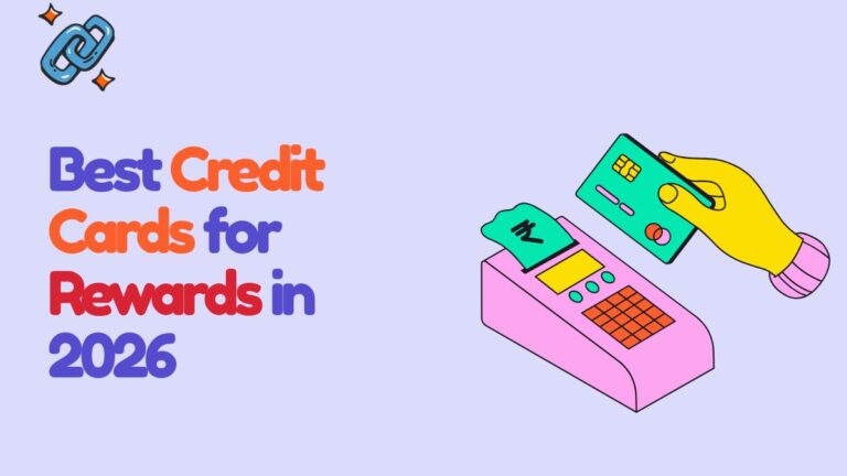 Best Credit Cards for Rewards in 2026