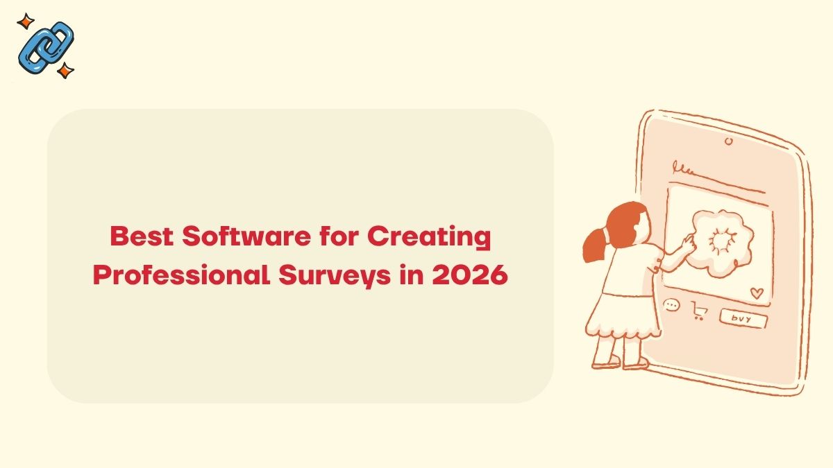 Best Software for Creating Professional Surveys in 2026