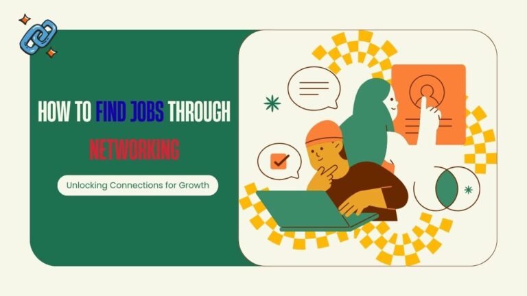 How to Find Jobs Through Networking