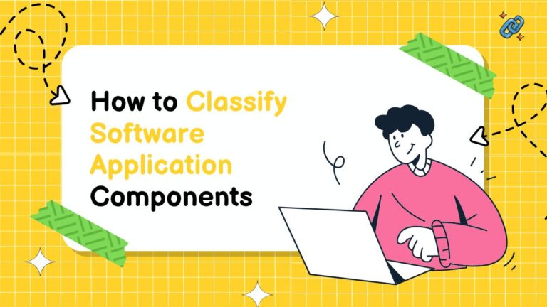 How to Classify Software Application Components
