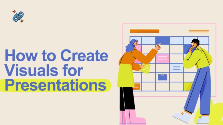 How to Create Visuals for Presentations