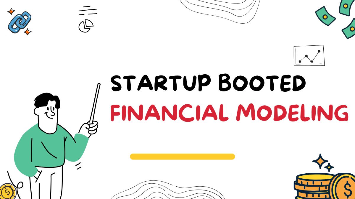Startup Booted Financial Modeling