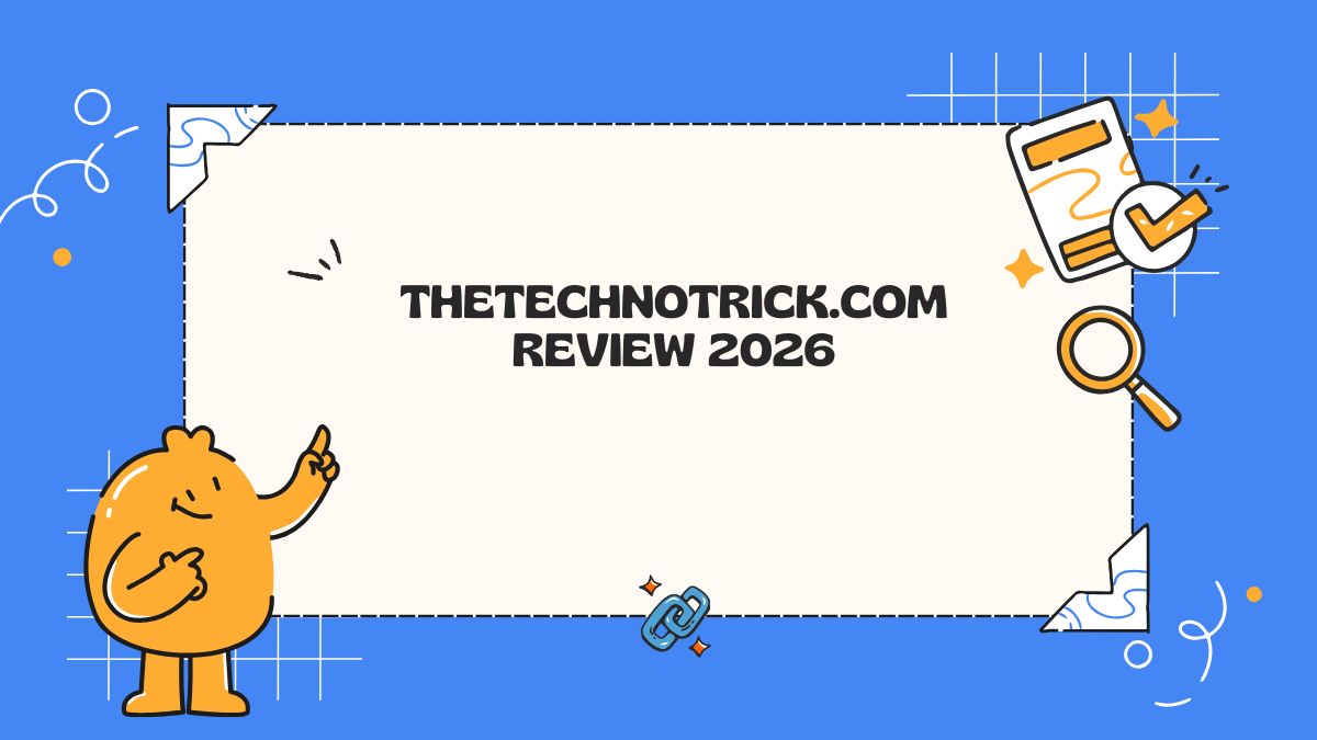 TheTechnoTrick.com Review 2026