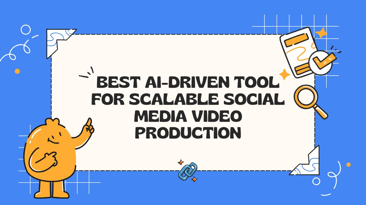 Tools for Scalable Social Media Video Production
