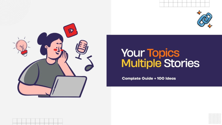 Your Topics Multiple Stories