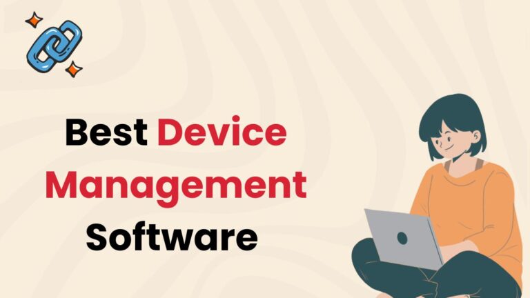 Best Device Management Software