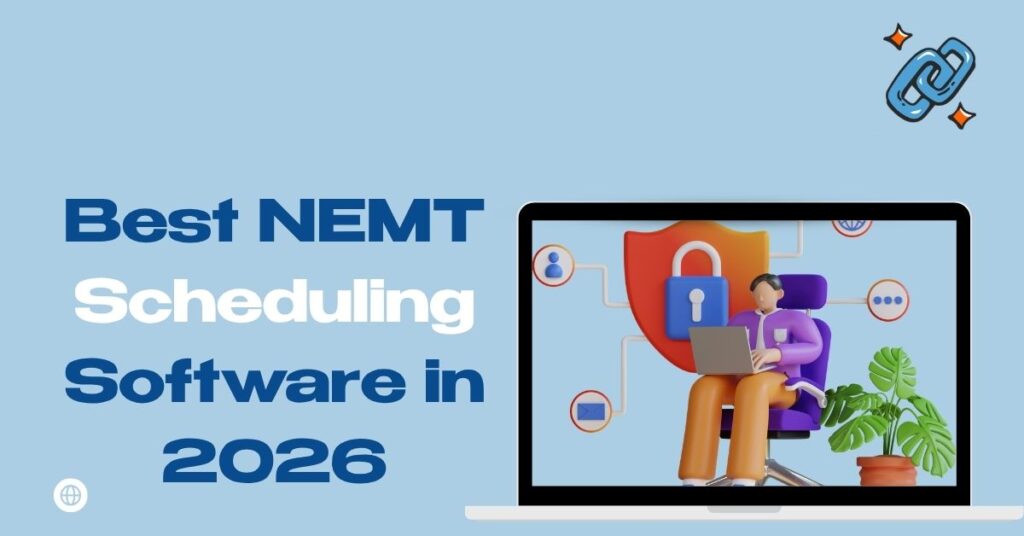 best nemt scheduling software