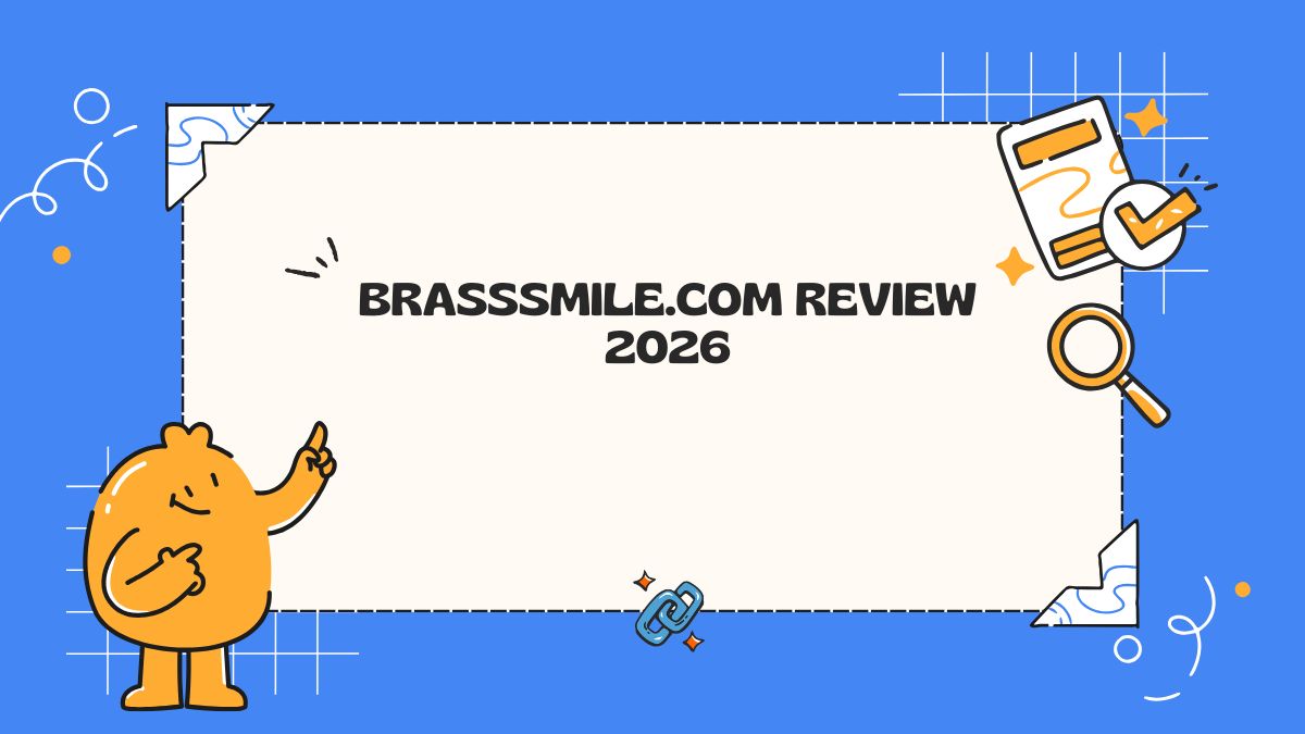 BrassSmile.com Review 2026