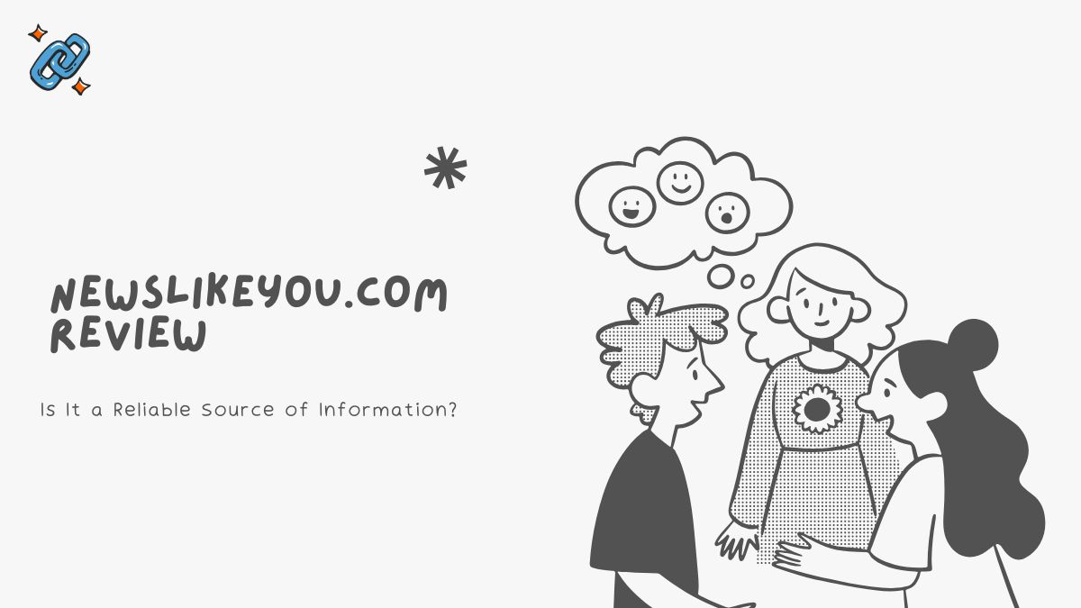 Newslikeyou.com Review – Is It a Reliable Source of Information?