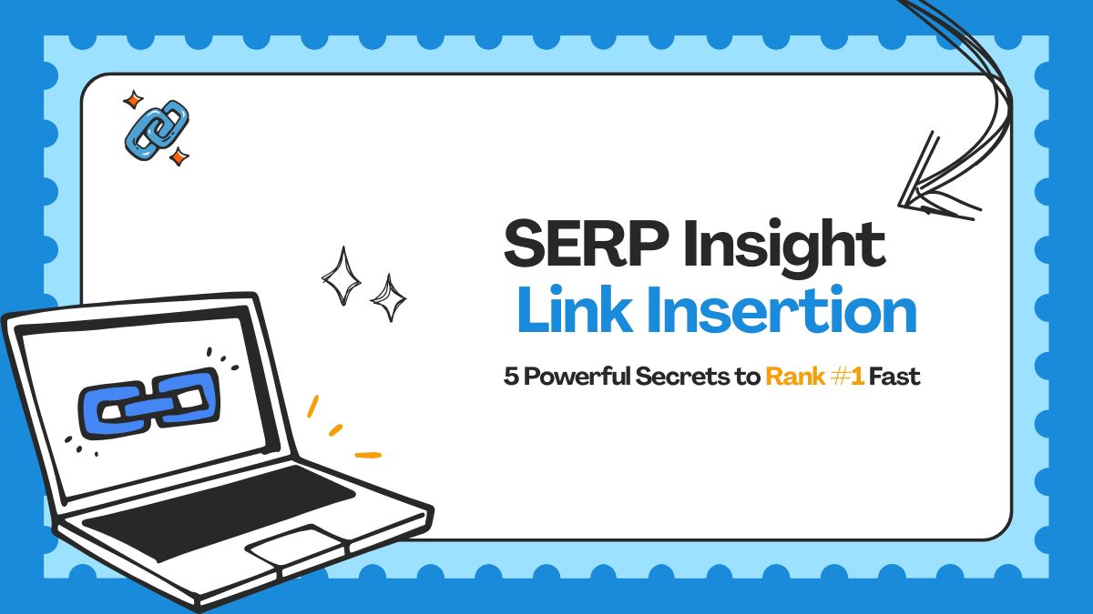 SERP Insight Link Insertion
