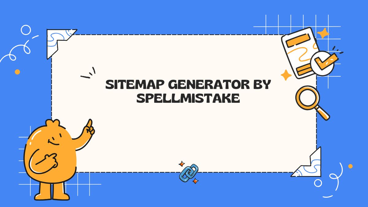 Sitemap Generator by SpellMistake