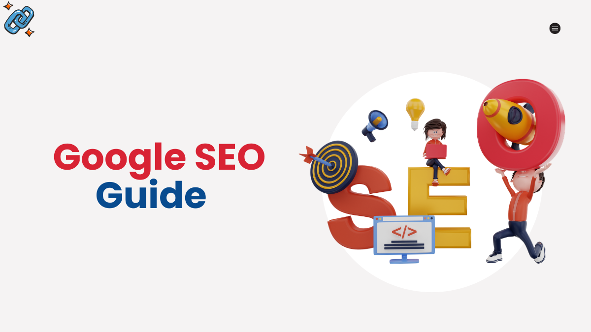 ⁠ Google SEO Guide