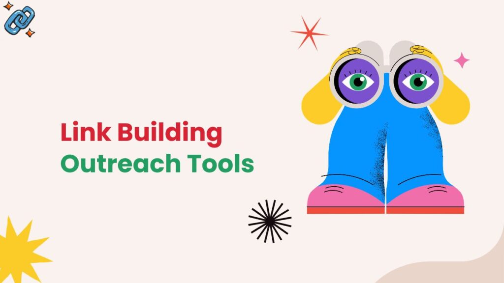 Link Building Outreach Tools