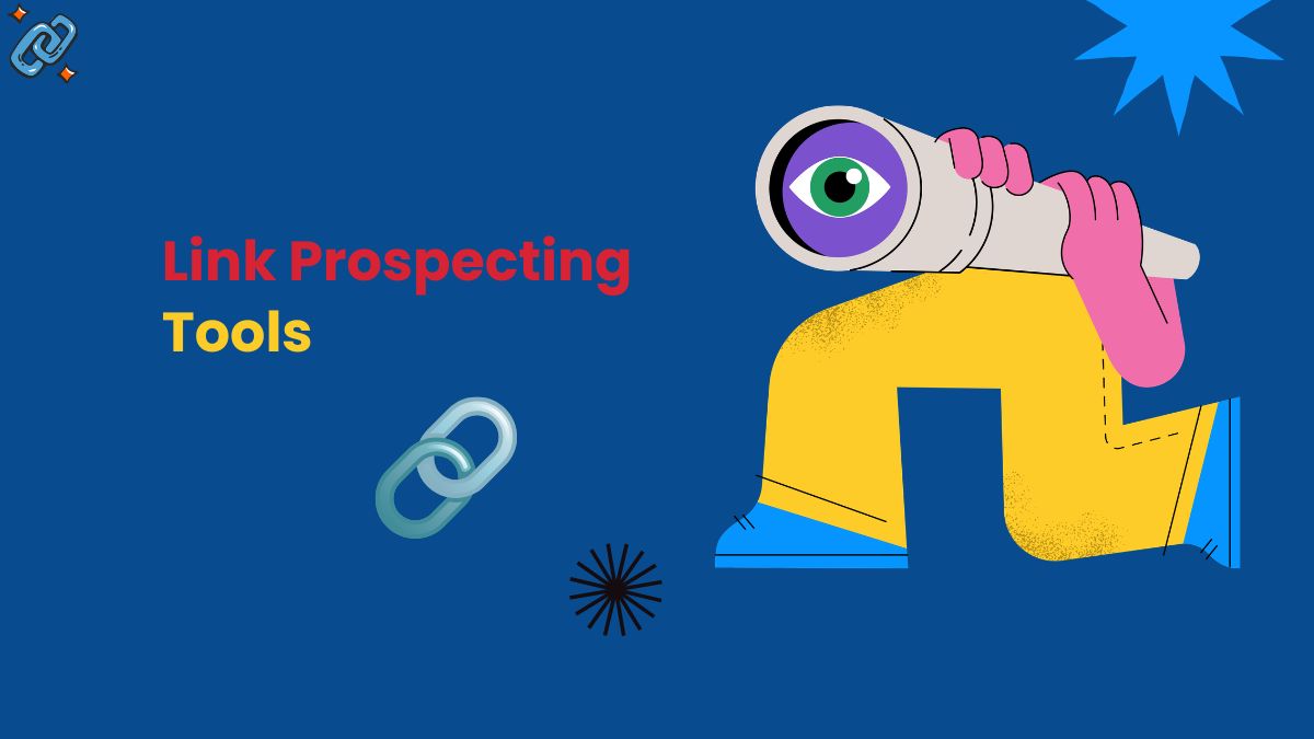 Link Prospecting Tools