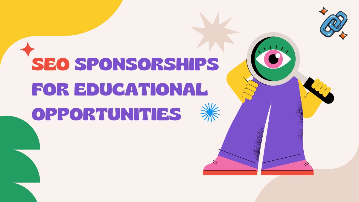SEO Sponsorships for Educational Opportunities